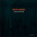cover image for Steve Lodder …tied up with strings
